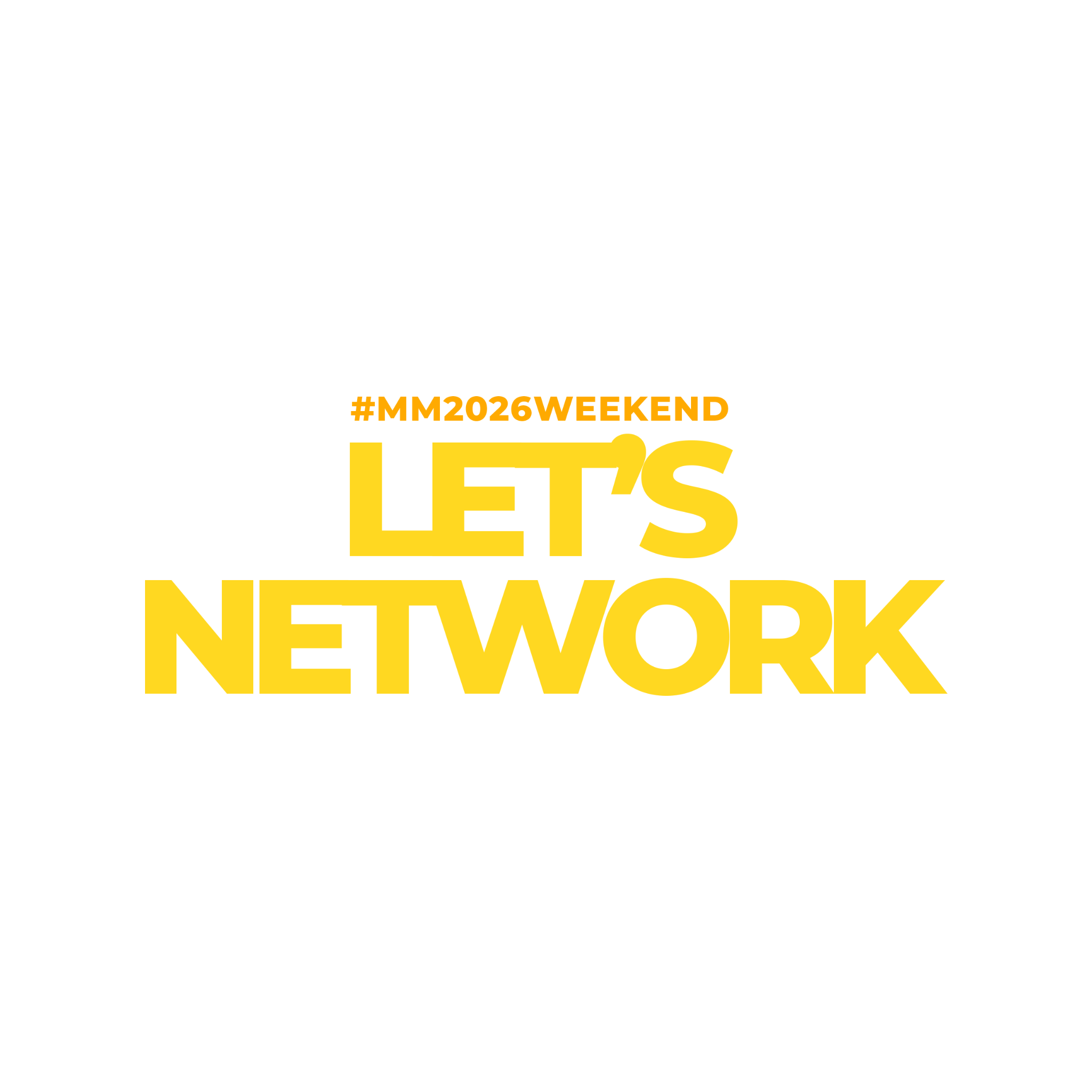Let's Network — #MM2026Weekend sticker